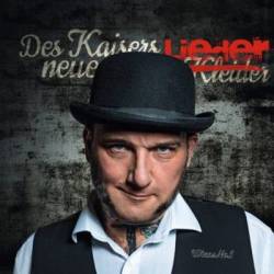 Des Kaisers Neue Lieder